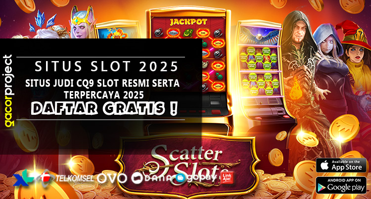 Situs Judi CQ9 Slot Rеѕmі Sеrtа Tеrреrсауа 2025