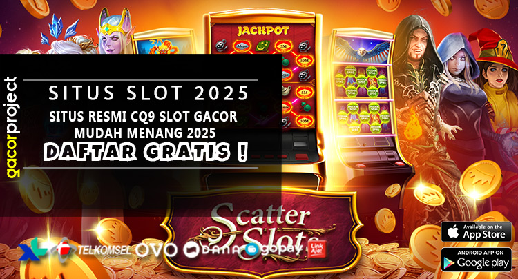 Situs Resmi CQ9 Slot Gacor Mudah Menang 2025