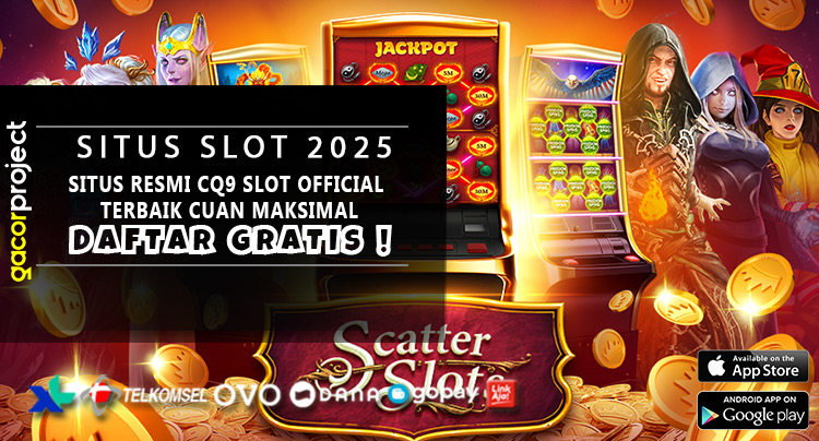 Situs Resmi CQ9 Slot Official Terbaik Cuan Maksimal