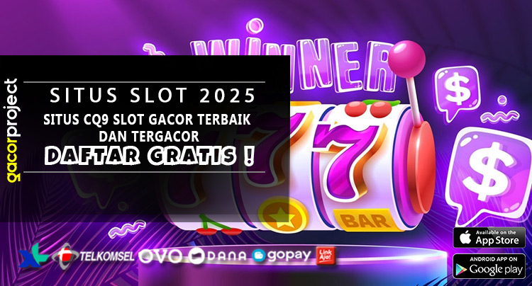 Situs CQ9 Slot Gacor Terbaik dan Tergacor