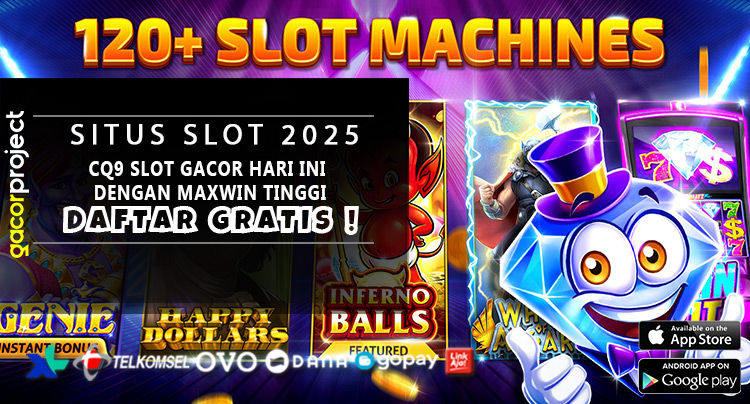 CQ9 Slot Gacor Hari Ini Dengan Maxwin Tinggi